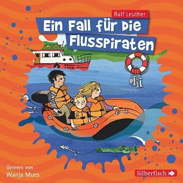 Ein Fall für die Flusspiraten, 2 Audio-CD, Ralf Leuther