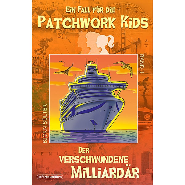 Ein Fall für die Patchwork Kids, Björn Sülter