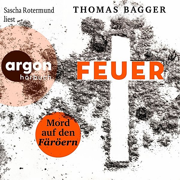 Ein Fall für die Task Force 14 - 2 - FEUER - Mord auf den Färöern, Thomas Bagger