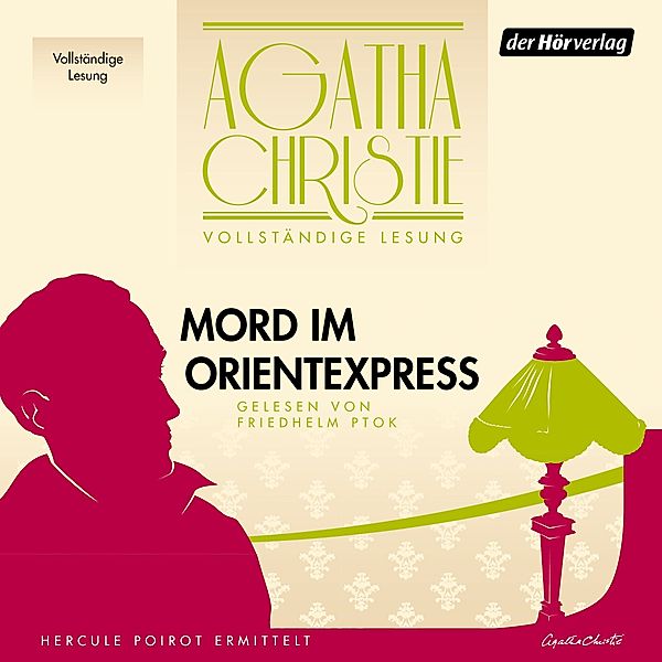 Ein Fall für Hercule Poirot - 9 - Mord im Orientexpress, Agatha Christie