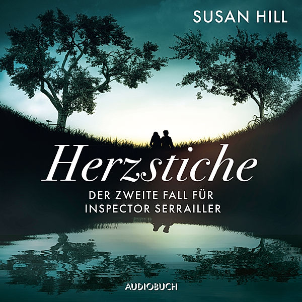 Ein Fall für Inspector Serrailler - 2 - Herzstiche (früher: Des Abends eisige Stille), Susan Hill