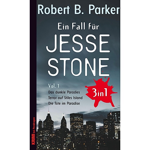 Ein Fall für Jesse Stone BUNDLE (3in1) Vol.1, Robert B. Parker