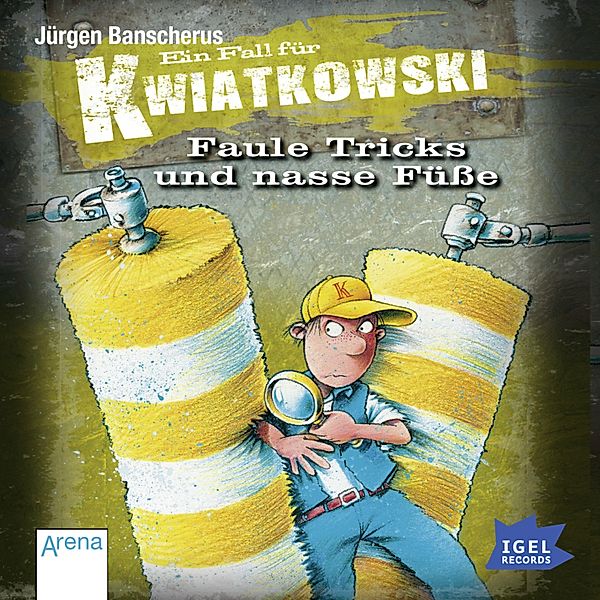 Ein Fall für Kwiatkowski - 11 - Faule Tricks und nasse Füße, Jürgen Banscherus