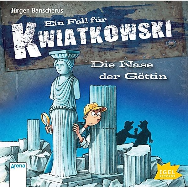 Ein Fall für Kwiatkowski - 28 - Die Nase der Göttin, Jürgen Banscherus