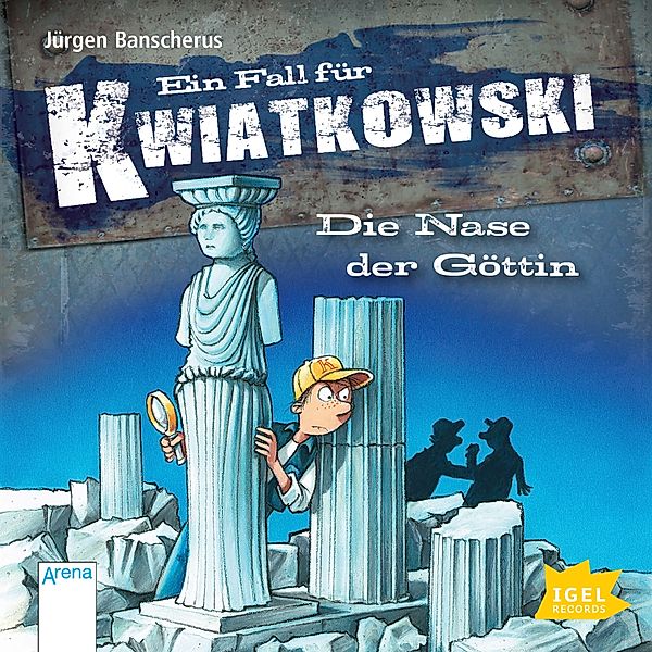 Ein Fall für Kwiatkowski - 28 - Die Nase der Göttin, Jürgen Banscherus