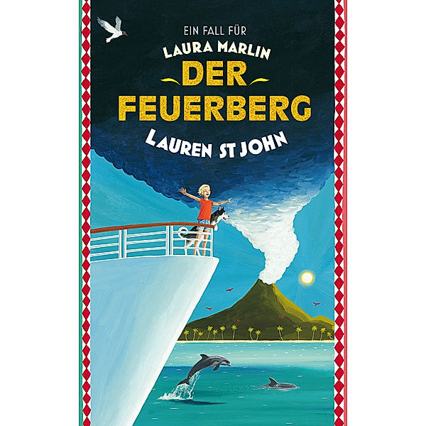 Ein Fall für Laura Marlin - Der Feuerberg, Lauren St John