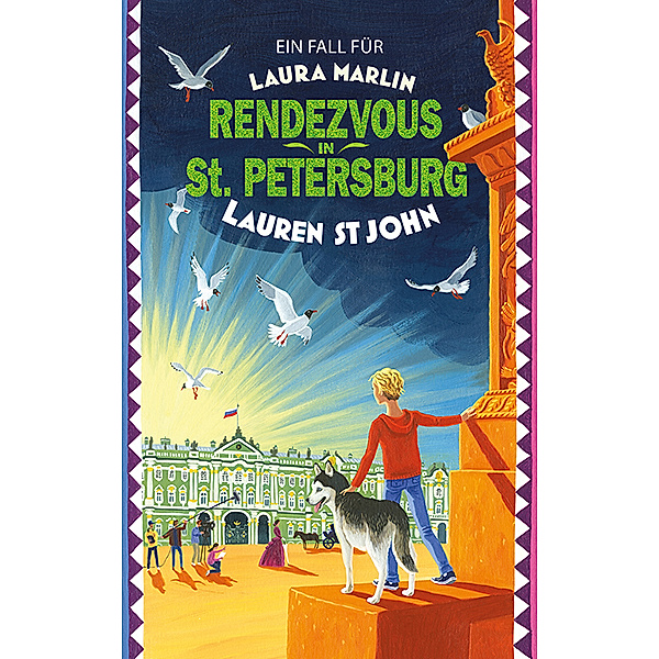 Ein Fall für Laura Marlin - Rendezvous in St. Petersburg, Lauren St. John