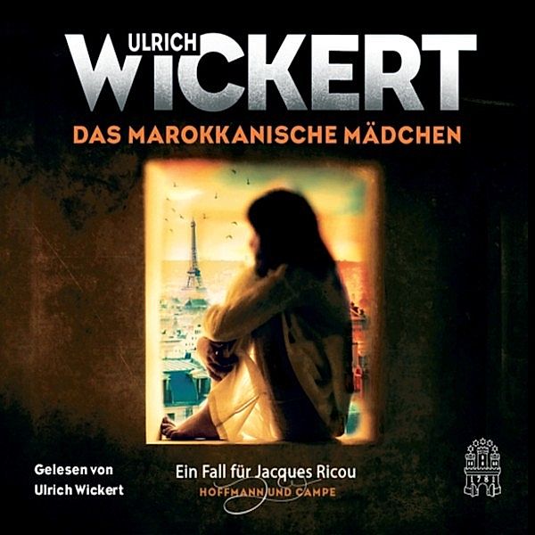 Ein Fall für Richter Ricou - 5 - Das marokkanische Mädchen, Ulrich Wickert