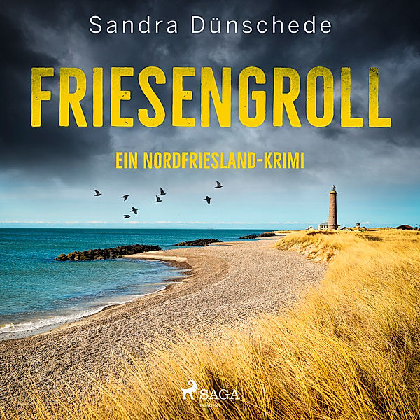 Ein Fall für Thamsen & Co - 11 - Friesengroll: Ein Nordfriesland-Krimi (Ein Fall für Thamsen & Co. 11), Sandra Dünschede