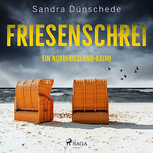 Ein Fall für Thamsen & Co - 8 - Friesenschrei: Ein Nordfriesland-Krimi (Ein Fall für Thamsen & Co. 8), Sandra Dünschede