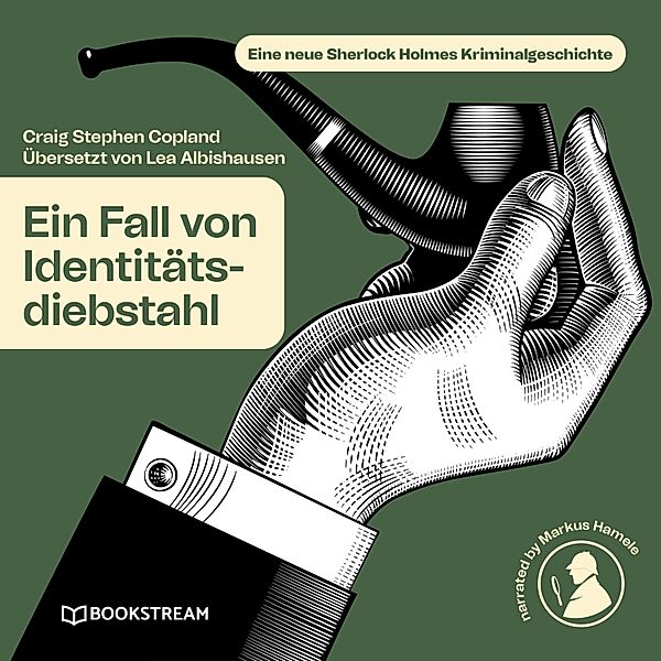 Ein Fall von Identitätsdiebstahl, Sir Arthur Conan Doyle, Craig Stephen Copland, Lea Albishausen