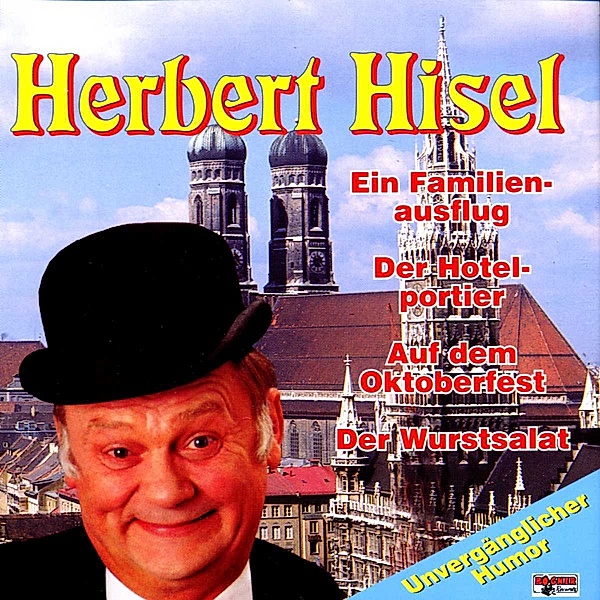 Ein Familienausflug, Herbert Hisel