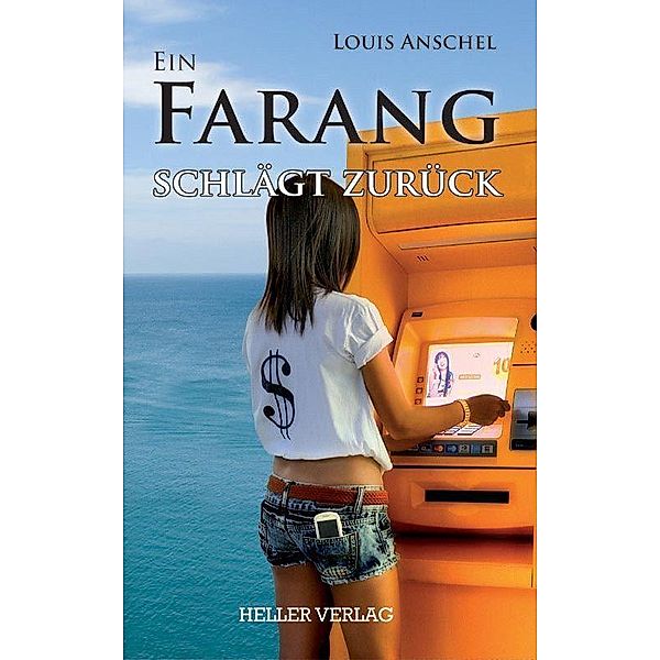 Ein Farang schlägt zurück, Louis Anschel