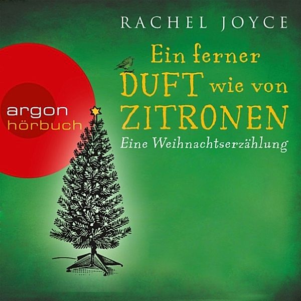 Ein ferner Duft wie von Zitronen, Rachel Joyce