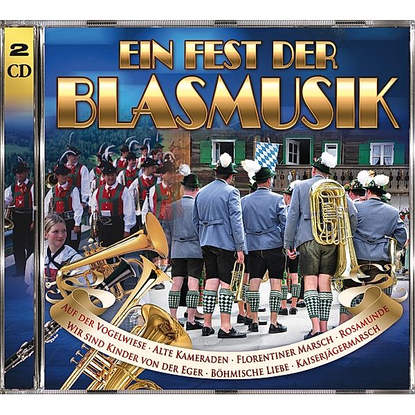 Ein Fest der Blasmusik, Diverse Interpreten