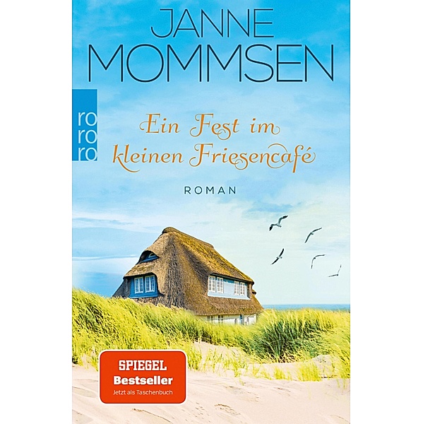 Ein Fest im kleinen Friesencafé / Das kleine Friesencafé Bd.2, Janne Mommsen
