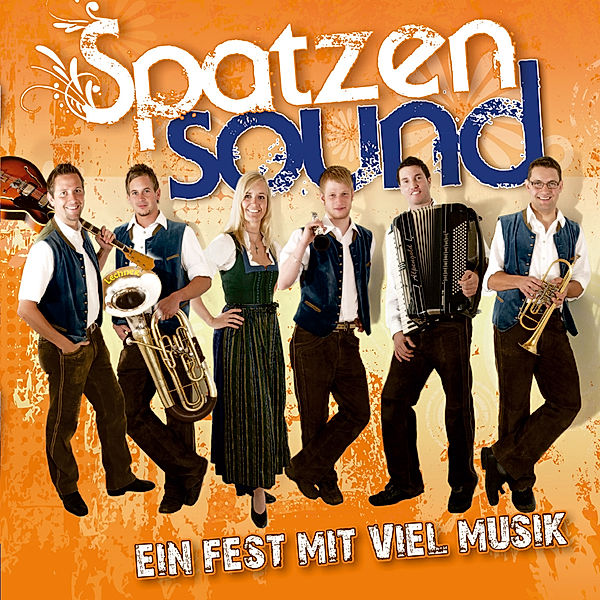 Ein Fest Mit Viel Musik, Spatzensound