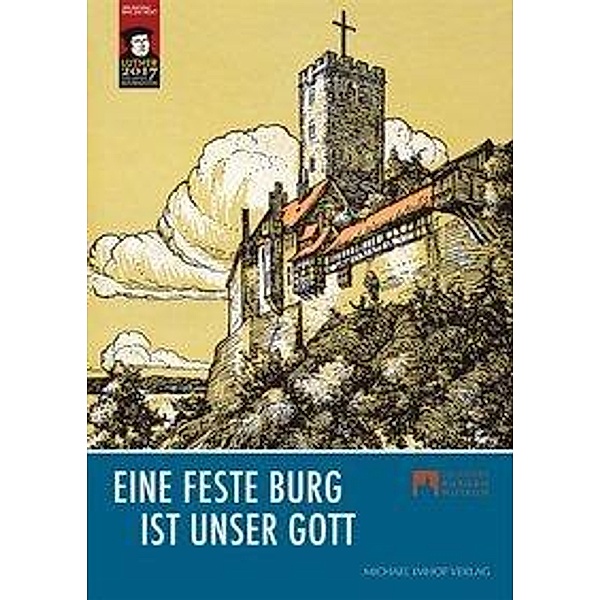 Ein feste Burg ist unser Gott, G. Ulrich Großmann, Anja Grebe