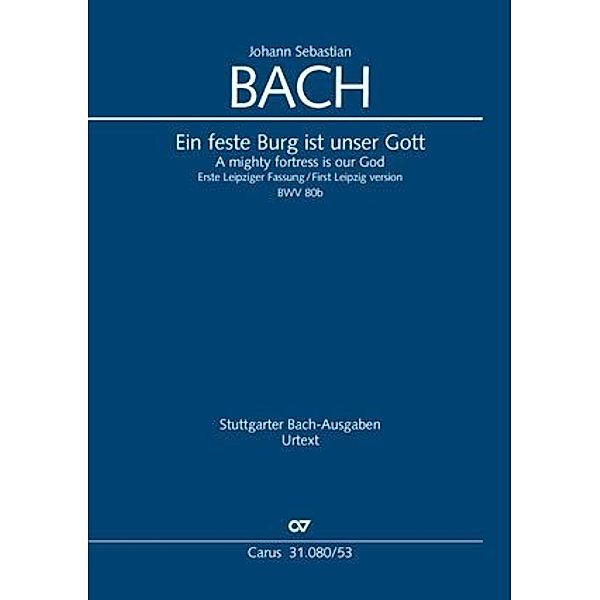 Ein feste Burg ist unser Gott (Klavierauszug), Johann Sebastian Bach