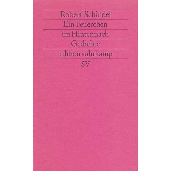 Ein Feuerchen im Hintennach, Robert Schindel