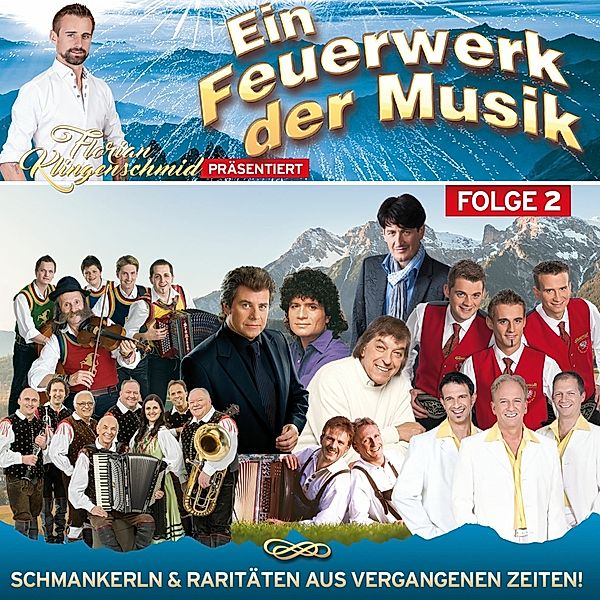 Ein Feuerwerk der Musik - Folge 2 - 30 Hits aus der Sendung 2CD, Diverse Interpreten