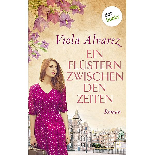 Ein Flüstern zwischen den Zeiten, Viola Alvarez