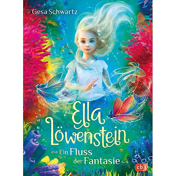 Ein Fluss der Fantasie / Ella Löwenstein Bd.4, Gesa Schwartz