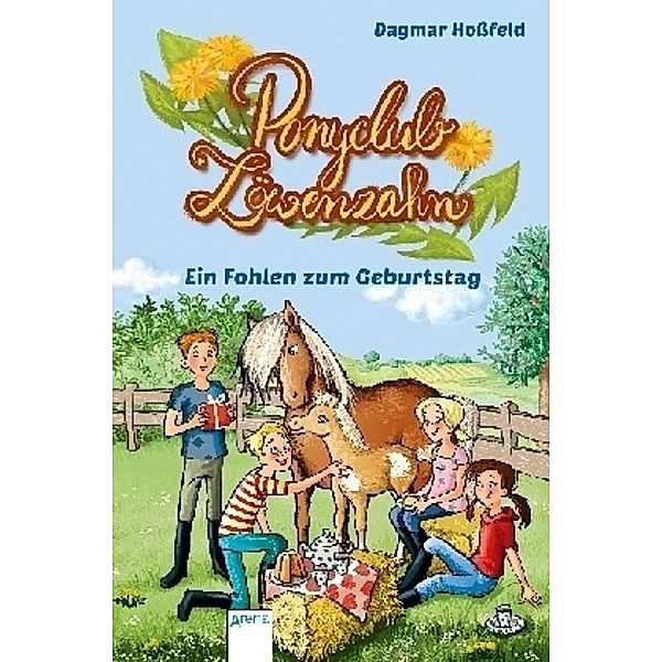 Ein Fohlen zum Geburtstag / Ponyclub Löwenzahn Bd.2, Dagmar Hoßfeld