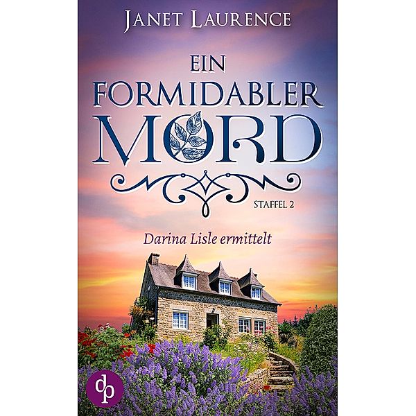 Ein formidabler Mord / Darina Lisle ermittelt-Reihe Staffel 2 Bd.3, Janet Laurence