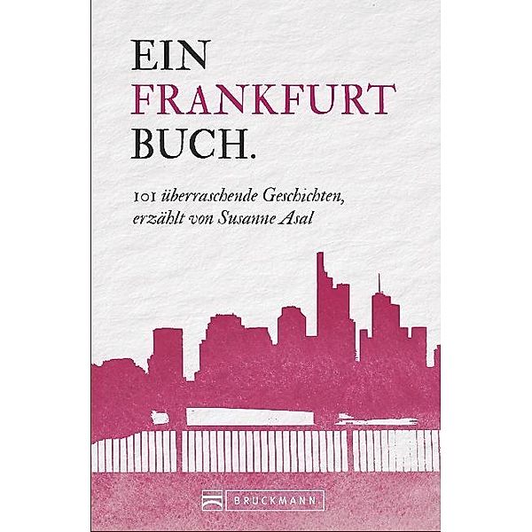 Ein Frankfurtbuch., Susanne Asal