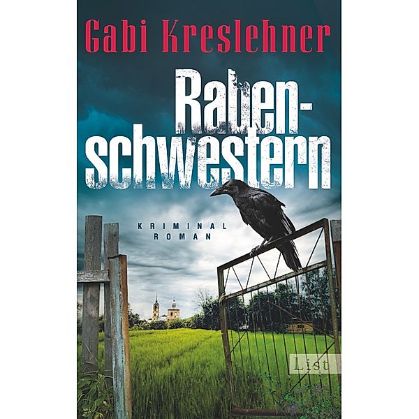 Ein Franza-Oberwieser-Krimi: Rabenschwestern, Gabi Kreslehner