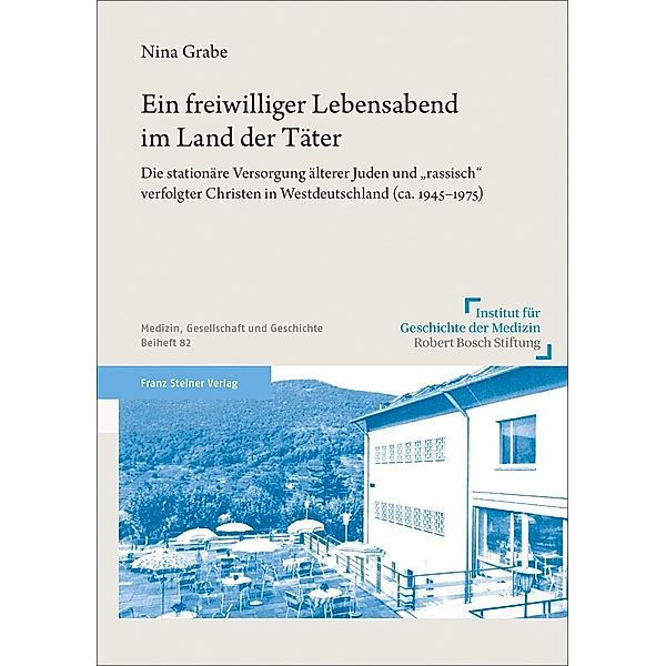 Ein freiwilliger Lebensabend im Land der Täter, Nina Grabe