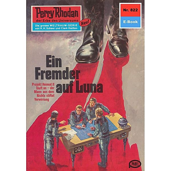 Ein Fremder auf Luna (Heftroman) / Perry Rhodan-Zyklus Bardioc Bd.822, Kurt Mahr