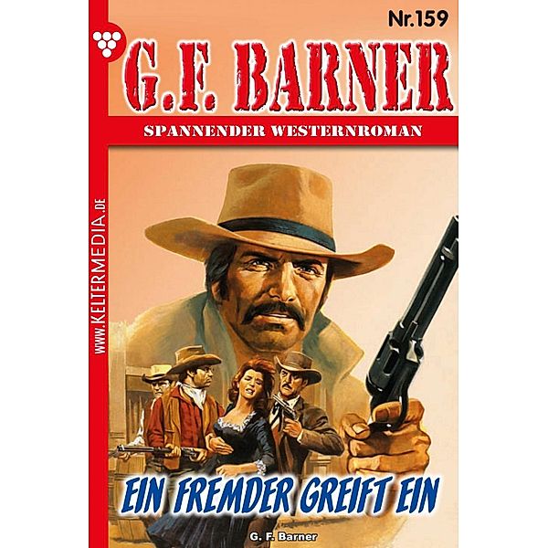 Ein Fremder greift ein / G.F. Barner Bd.159, G. F. Barner