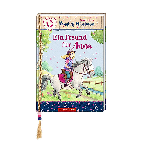 Ein Freund für Anna / Ponyhof Mühlental Bd.4, Sarah Bosse