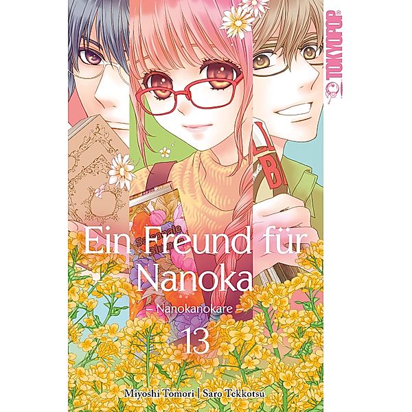 Ein Freund für Nanoka - Nanokanokare Bd.13, Saro Tekkotsu, Miyoshi Toumori