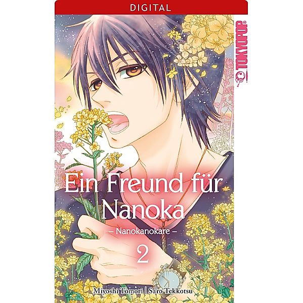 Ein Freund für Nanoka - Nanokanokare Bd.2, Saro Tekkotsu, Miyoshi Toumori