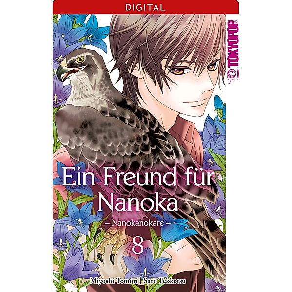 Ein Freund für Nanoka - Nanokanokare Bd.8, Saro Tekkotsu, Miyoshi Toumori