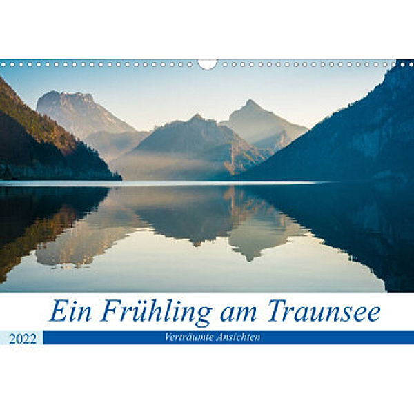 Ein Frühling am Traunsee - Verträumte Ansichten (Wandkalender 2022 DIN A3 quer), Martin Wasilewski