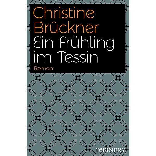 Ein Frühling im Tessin, Christine Brückner