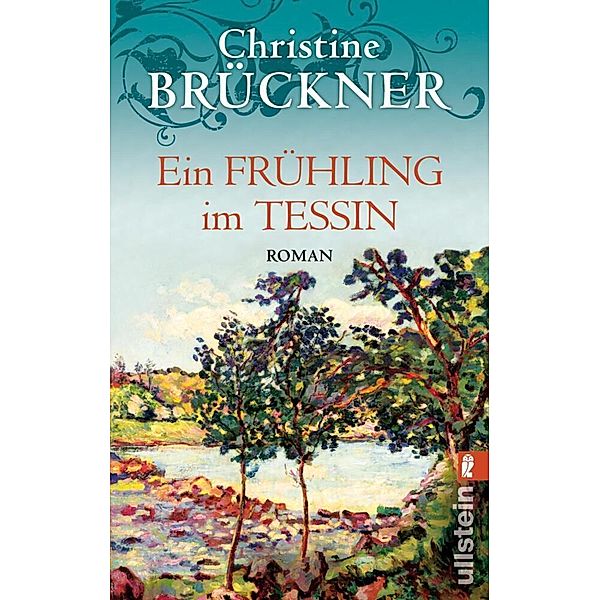 Ein Frühling im Tessin, Christine Brückner