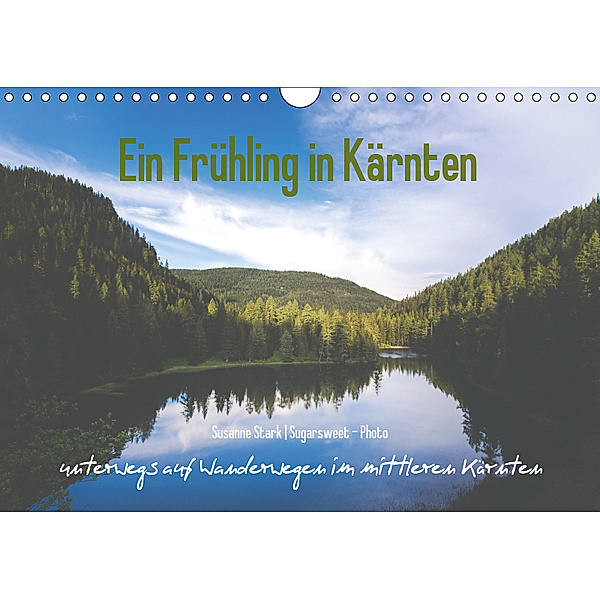 Ein Frühling in Kärnten (Wandkalender 2019 DIN A4 quer), Susanne Stark