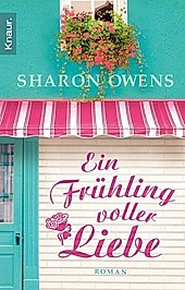 Ein Frühling voller Liebe - eBook - Sharon Owens,