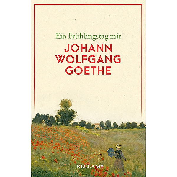 Ein Frühlingstag mit Johann Wolfgang Goethe