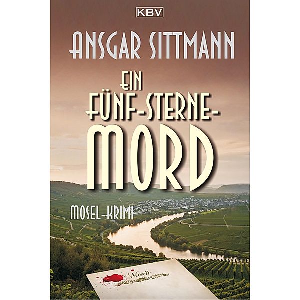 Ein Fünf-Sterne-Mord / Kommissar Dennings Bd.1, Ansgar Sittmann