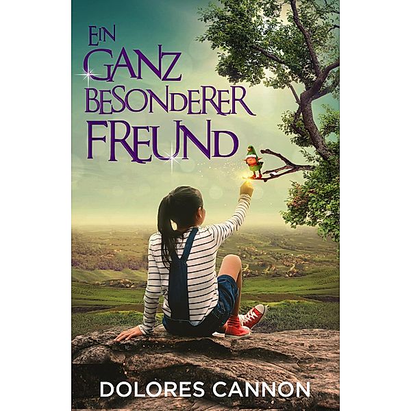 Ein ganz besonderer Freund, Dolores Cannon