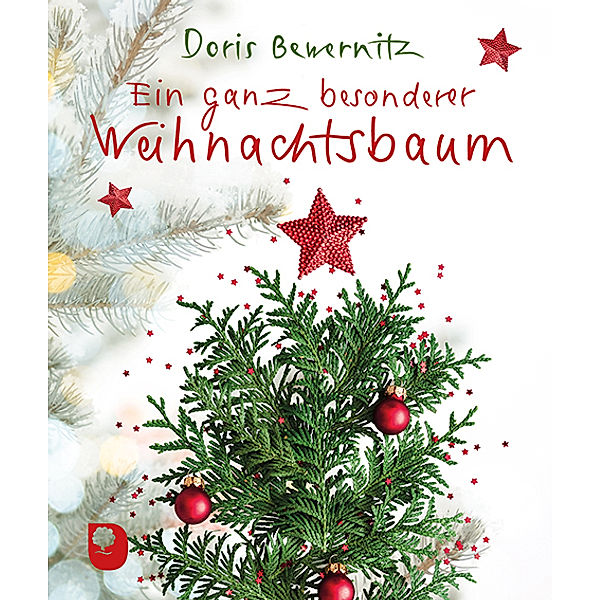 Ein ganz besonderer Weihnachtsbaum, Doris Bewernitz