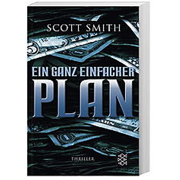 Ein ganz einfacher Plan, Scott Smith