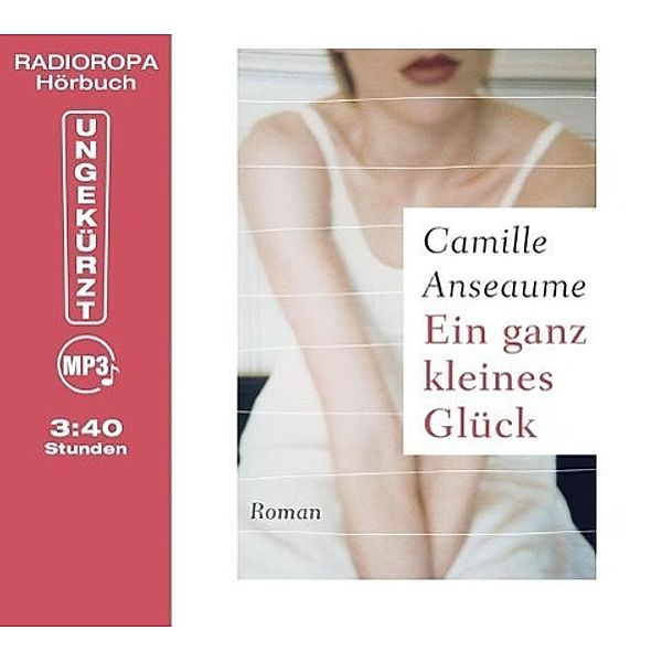 Ein ganz kleines Glück, Audio-CD, MP3, Camille Anseaume