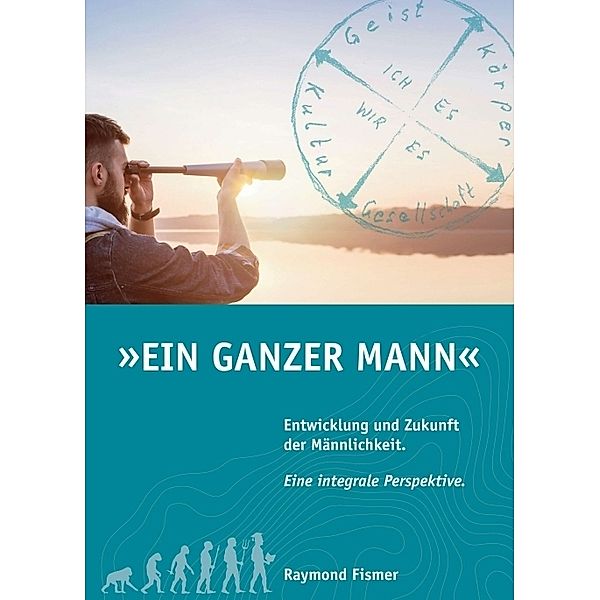 Ein Ganzer Mann, Raymond Fismer